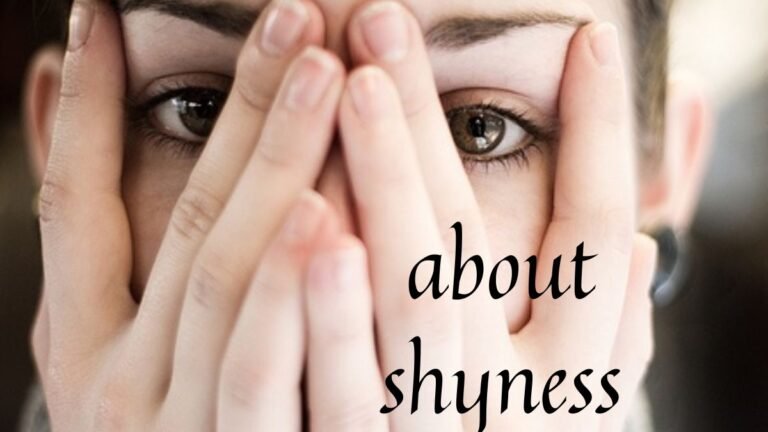 about shyness